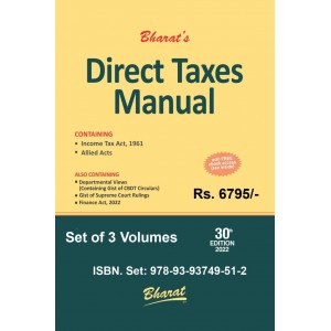 Bharat's Direct Taxes Manual 2022 [3 HB Volumes]